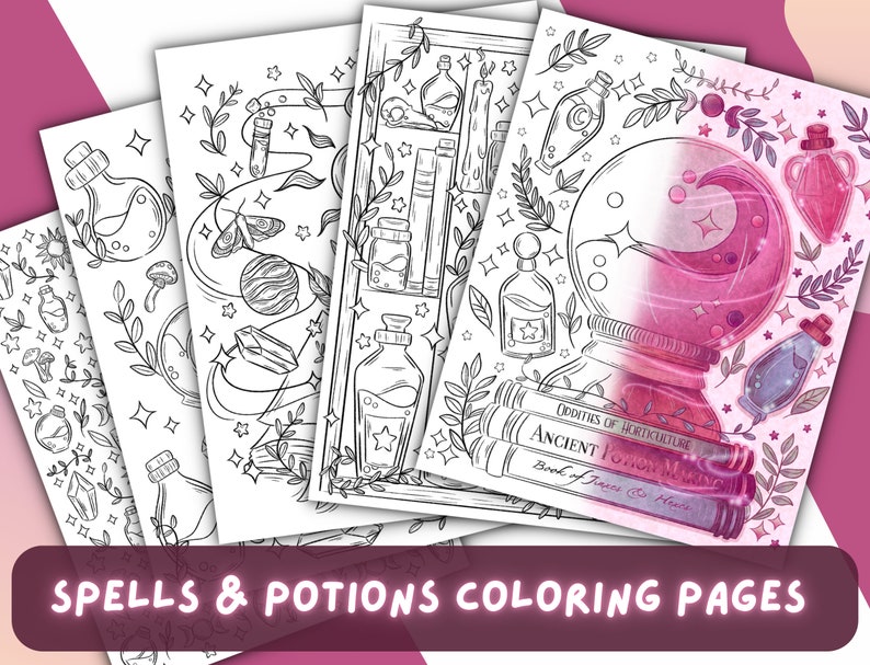 May include: Five black and white coloring pages featuring various potion bottles, stars, moons, and other magical elements. The pages are titled "Spells & Potions Coloring Pages".