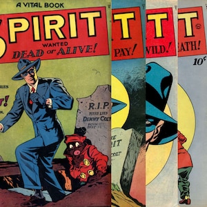 Puede incluir: Una portada de cómic vintage con The Spirit, un luchador contra el crimen enmascarado, con un traje azul y un fedora. El texto de la portada dice "The Spirit Wanted Dead or Alive!" y "6 Complete Stories Starring The Spirit! Full of Action, Thrills and Laughs!"