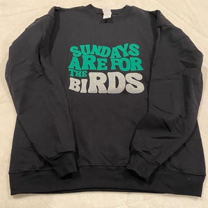 Sundays Are for the Birds Shirt