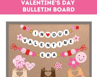 Valentine's Day Bulletin Board Kit | In My Valentine Era | Friendship Bead Bracelet Decor | February Classroom Door Decorations | Printable
