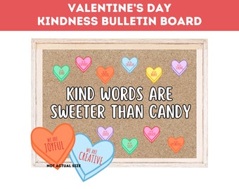 Valentine's Day Bulletin Board Kit | Candy Heart Affirmations Kindness | February Door + Classroom Decor | Teacher Instant Download PDF