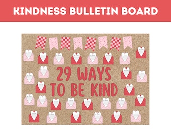 Valentine's Day Bulletin Board Kit | Kindness Writing Activity | February Door + Classroom Decor |  Teacher Decor Instant Download (PDF)