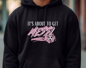 Its about to Get Messi Unisex Heavy Blend™ Hooded Sweatshirt