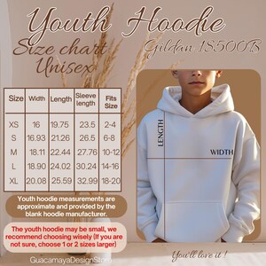 May include: A white youth hoodie with a size chart and the text "Youth Hoodie" and "Gildan 18500B". The size chart includes measurements in inches for width, length, and sleeve length, along with the fits size. The text "You'll love it!" is also present.