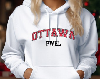 WHL Ottawa Hockey hoodie Ottawa PWHL hoodie Professional Womens Hockey League Women&#39;s Sports Shirt Hockey Mom Tee Hockey Fan WHL Fan