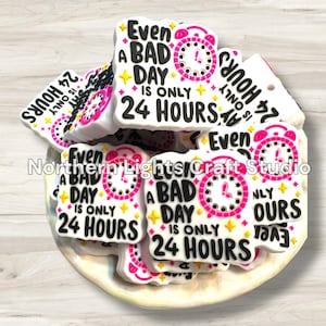 Even a Bad Day is Just 24 Hours Focal Bead