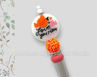 Custom Beaded Pen, I Love You Mom Pen, Fancy Mom Pen, Stocking Stuffers for Mom, Mom Pen, Bling Mom Gift Idea, Mother's Day Gift Idea