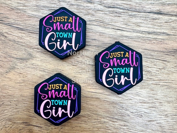 Just a Small Town Girl Silicone Focal Bead, New Release Focal, Silicone Focal