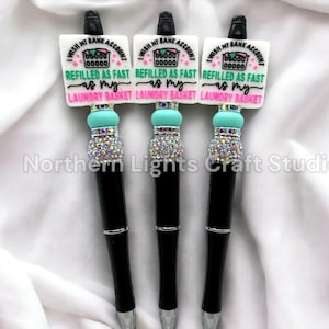 Custom Beaded Sarcastic Pen, I Wish My Bank Account Refilled As Fast As My Laundry Basket Funny Pen, Beaded Sarcasm Pen