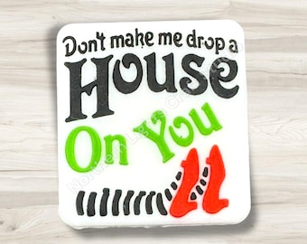 Don't Make Me Drop A House On You Silicone Focal Bead, Wizard of Oz Focal Bead