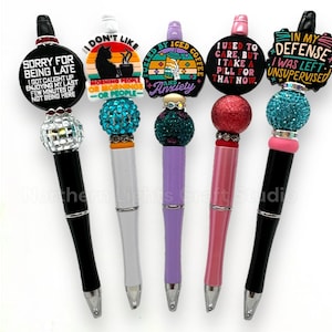 Beaded Sarcastic Pen, Anti-Social Pen, I Don&#39;t Like Morning People, Anxiety Pen, In My Defense I Was Left Unsupervised, Bling Sarcastic Pen