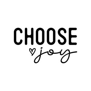 Choose Joy Decal | Vinyl Car Decal | Window Decal | Laptop Decal | Vinyl Sticker