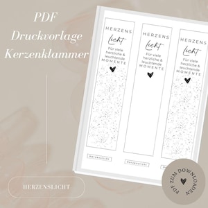 Datei - Kerzenklammer - Mitbringsel - Geschenk - 'Herzenslicht' - A4 - PDF Vorlage zum Download und Selbstausdrucken