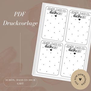 Druckvorlage - Datei - Geschenkkarte -  Schön, dass es dich gibt - Danke - PDF Vorlage zum Download und Selbstausdrucken