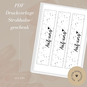 Datei PDF inkl. Gewerbelizenz - Strohhalm - 'Auf uns' - Sommer - Drink - Aperol - Lillet  - A4 - Vorlage zum Download und Selbstausdrucken