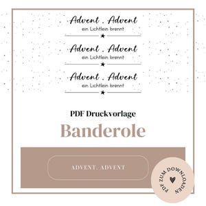 Pode incluir: Um modelo de banner de calendário do advento de Natal imprimível em PDF. O banner apresenta o texto "Advent, Advent ein Lichtlein brennt" repetido três vezes e as palavras "PDF Druckvorlage Banderole" na parte superior. O banner também inclui o texto "ADVENT, ADVENT" em um círculo na parte inferior.