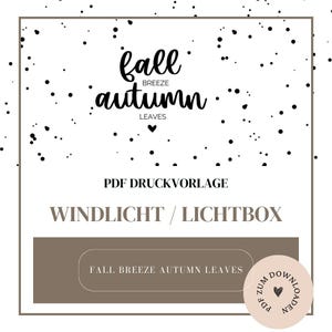 Archivo - plantilla de linterna, caja de luz, bolsa de luz o similar - 'Fall Breeze..' - Plantilla PDF A4 para descargar e imprimir usted mismo