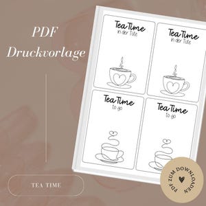 Druckvorlage - Datei - Geschenkkarte -  Tee - Tea Time - PDF Vorlage zum Download und Selbstausdrucken