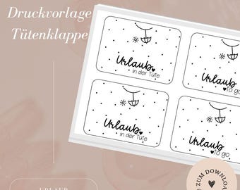 PDF Druckvorlage inkl. Gewerbelizenz - Datei - Tütenklappe -  Urlaub - in der Tüte - to go  - A4 -  Download und Selbstausdrucken
