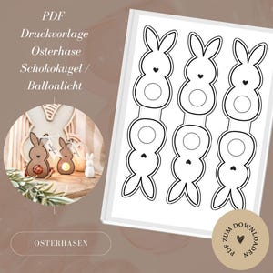 Datei inkl. Gewerbelizenz - Ostern - Osterhase - Ballonlicht - Schokokugel - Mitbringsel - A4 - PDF Vorlage zum Download Selbstausdrucken