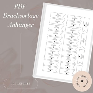 Datei - Anhänger - 'Ich leuchte' Etiketten - Geschenkeanhänger -  für Gießobjekte o.ä. - PDF Vorlage zum Download und Selbstausdrucken