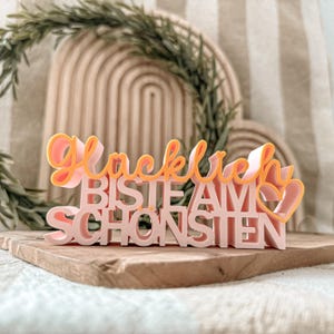3D-Druck Datei -STL - 3MF - Bambu Studio - Schriftzug - Glücklich biste am schönsten - Happy - Statement - zweifarbig
