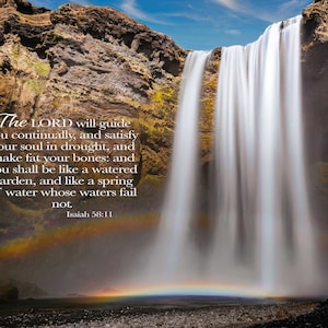 Isaiah 58:11, The Lord Will Guide,  Inspirational Canvas Wall Art Prints, Christian Decor for Home, Living Room, Bedroom and Kitchen