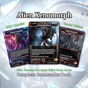 May include: Three custom trading cards with Alien Xenomorph art. The cards are labelled "Eldritch Xenomorph", "Xenomorph Queen", and "Rogue Xenomorph". The cards are marked "CEDH Decklist" and "Special Edition". The text "150+ Premium Fan-Made Collab Proxy Cards Complete Commander Deck" is also visible.