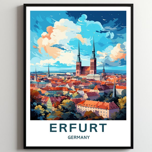 Erfurt Travel Print Wall Art Erfurt  Wall Hanging Home Décor Erfurt Gift Art Lovers Germany Art Poster