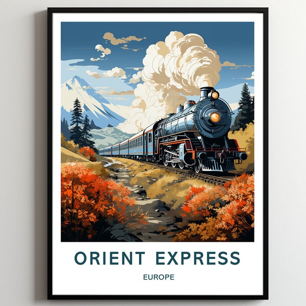 Orient Express Travel Print Wall Art Orient Express Wall Hanging Home Décor Orient Express Gift Art Lovers Europe Art Poster