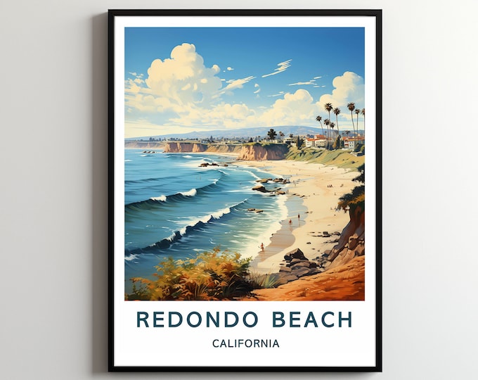Redondo beach Travel Print Wall Art redondo beach Wall Hanging Home Décor redondo beach Gift Art Lovers California Art Poster