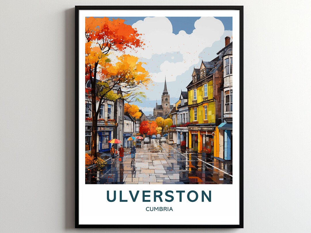 Ulverston Travel Print Wall Art Ulverston Wall Hanging Home Etsy UK