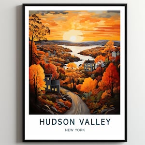 Hudson Valley Travel Print Wall Art Hudson Valley Wall Hanging Home Décor Hudson Valley Gift Art Lovers New York Art Poster