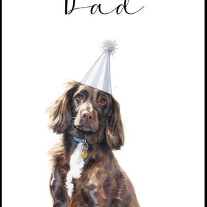 K&ouml;nnte beinhalten: Ein wei&szlig;es, rechteckiges Geschenkanh&auml;nger-Etikett mit einem Loch oben, das den schwarzen Text HAPPY BIRTHDAY Dad tr&auml;gt. Unter dem Text befindet sich eine Aquarellillustration eines braun-wei&szlig;en Hundes mit hellblauem Halsband und silbernem Partyhut.