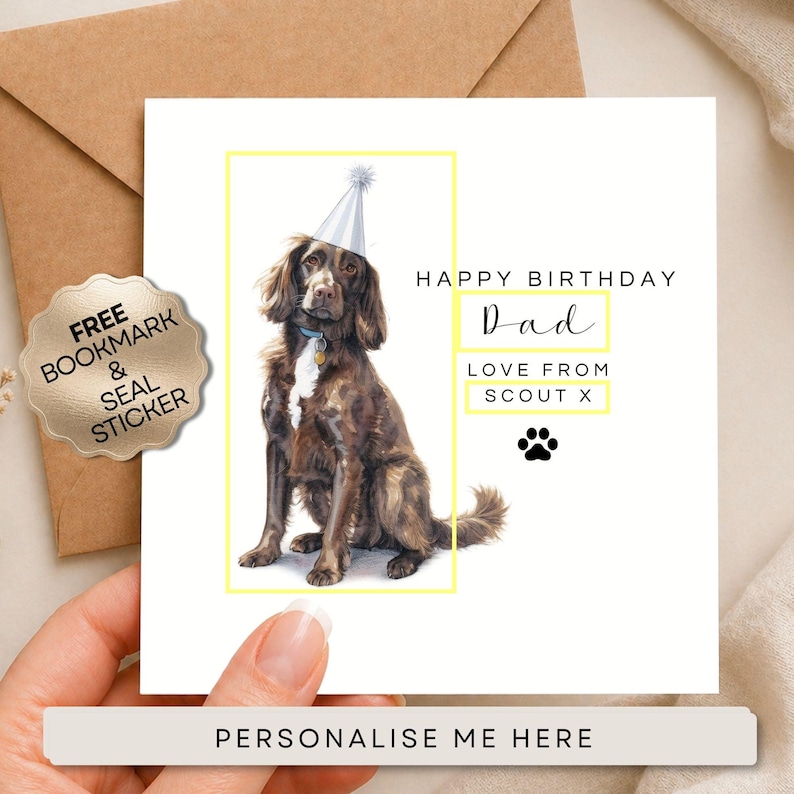 K&ouml;nnte beinhalten: Eine quadratische Geburtstagskarte mit einem braunen Hund, der einen hellblauen Partyhut tr&auml;gt. Der Text lautet HAPPY BIRTHDAY Dad LOVE FROM SCOUT X mit einem schwarzen Pfotenabdruck. Ein goldener Aufkleber zeigt FREE BOOKMARK & SEAL STICKER.