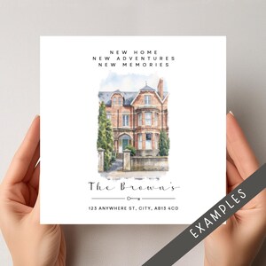 May include: A square card held by hands, featuring a watercolor illustration of a brick house with a green door. The text reads "NEW HOME, NEW ADVENTURES, NEW MEMORIES" above the house and "The Brown's" with an address below.
