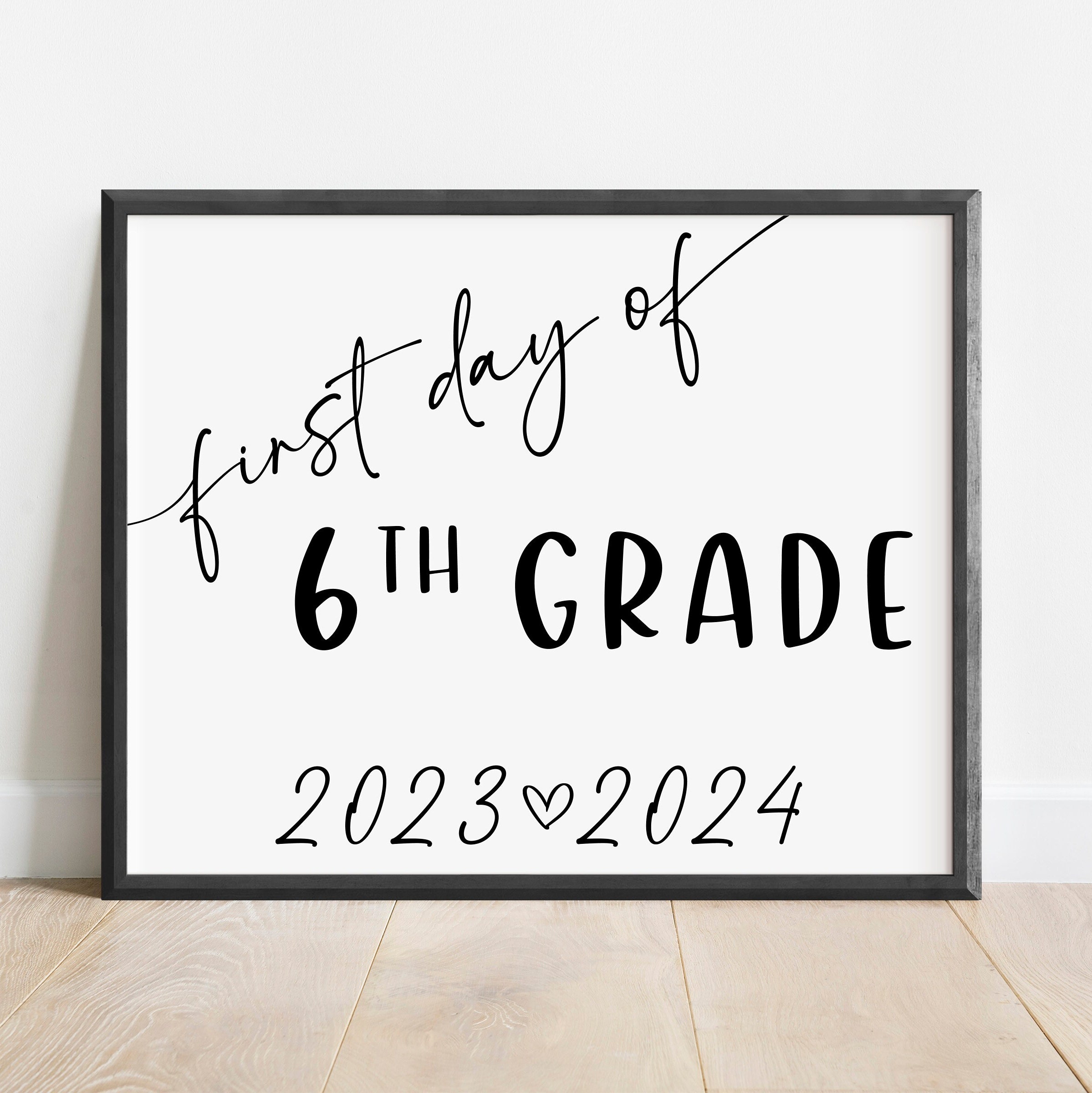 first-day-of-6th-grade-sign-printable-first-day-of-6th-grade-etsy