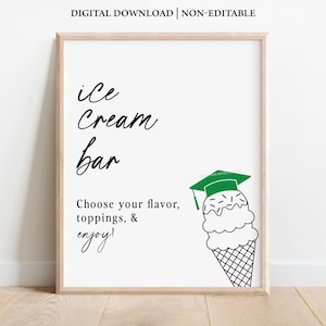 Graduation Ice Cream Bar, Graduation Ice Cream Bar Sign, Printable Ice Cream Bar Sign, Graduation Signs, Printable Graduation Signs