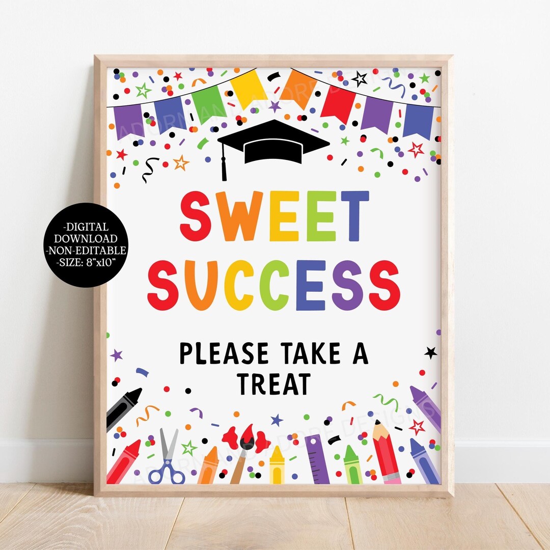 Sweet Success Graduation Sign, Kindergarten Graduation, Elementary ...
