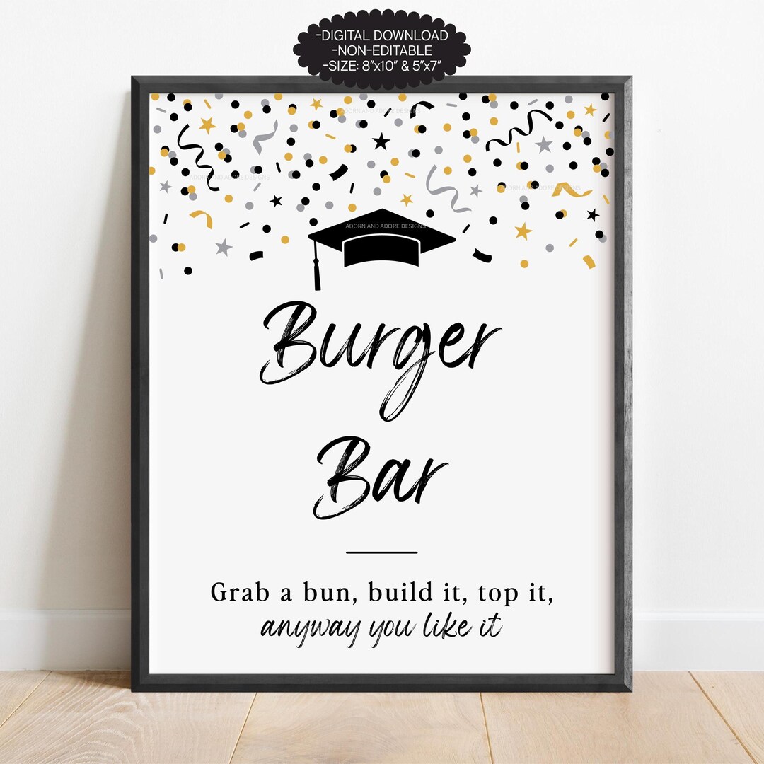 Graduation Burger Bar Sign, Graduation Food Sign, Printable Burger Bar ...