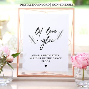 Let Love Glow, Let Love Glow Sign,  Wedding Let Love Glow Sign, Let Love Glow Wedding Sign, Printable Let Love Glow Sign