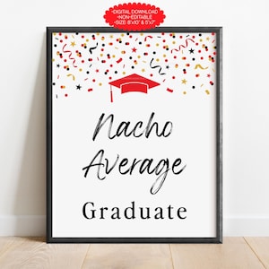 Letrero de graduación "Nacho Average", decoración para fiesta de graduación, letrero para mesa de comida de graduación, decoración roja para graduación, descarga digital