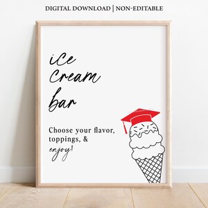 Graduation Ice Cream Bar, Graduation Ice Cream Bar Sign, Printable Ice Cream Bar Sign, Graduation Signs, Printable Graduation Signs