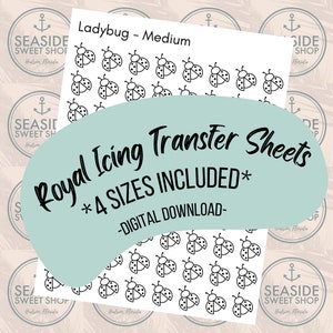 May include: Digital download sheet of four sizes of ladybug cookie cutters. The sheet includes the text "Royal Icing Transfer Sheets * 4 SIZES INCLUDED* -DIGITAL DOWNLOAD- "