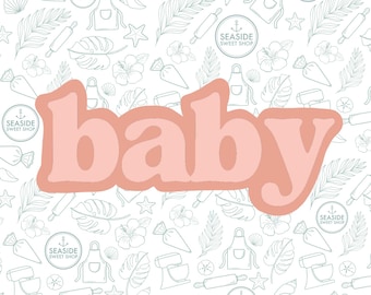 Baby Text Cookie Cutter STL / Baby Shower Sugar Cookie Cutter / 3D print file