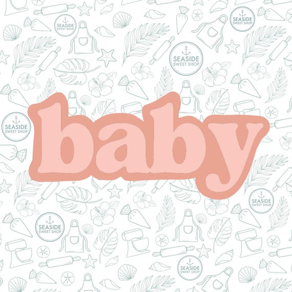Baby Text Cookie Cutter STL / Baby Shower Sugar Cookie Cutter / 3D print file