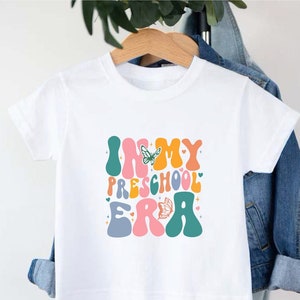 In My Preschool Era Shirt,Preschool Vibes Toddler Tee,Back To School Gift For Kids,Girl Kids PreK Shirt,First Day of School Shirt,PreK Shirt