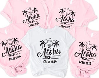 Aloha Crew 2026 T-Shirt, Hawaii Family Vacation Tee