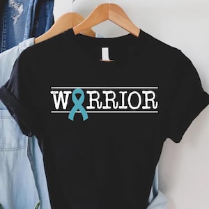 Ovarian Cancer Warrior Shirt,Teal Ribbon T-Shirt,Cancer Awareness Tee, Ovarian Cancer Warrior Gift, Ovarian Cancer Survivor Shirt,Cancer Tee