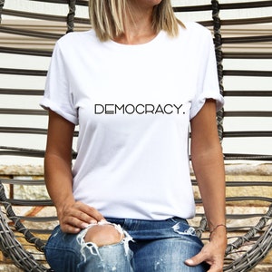 Democracy Shirt,Democrat Tshirt,Anti Trump Tee,Activist Gift,Kamala Harris 2024 Shirt,Vote Democracy Shirt,Positive Election Shirt,Voter Tee